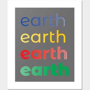 Earth Earth Repeat Posters and Art